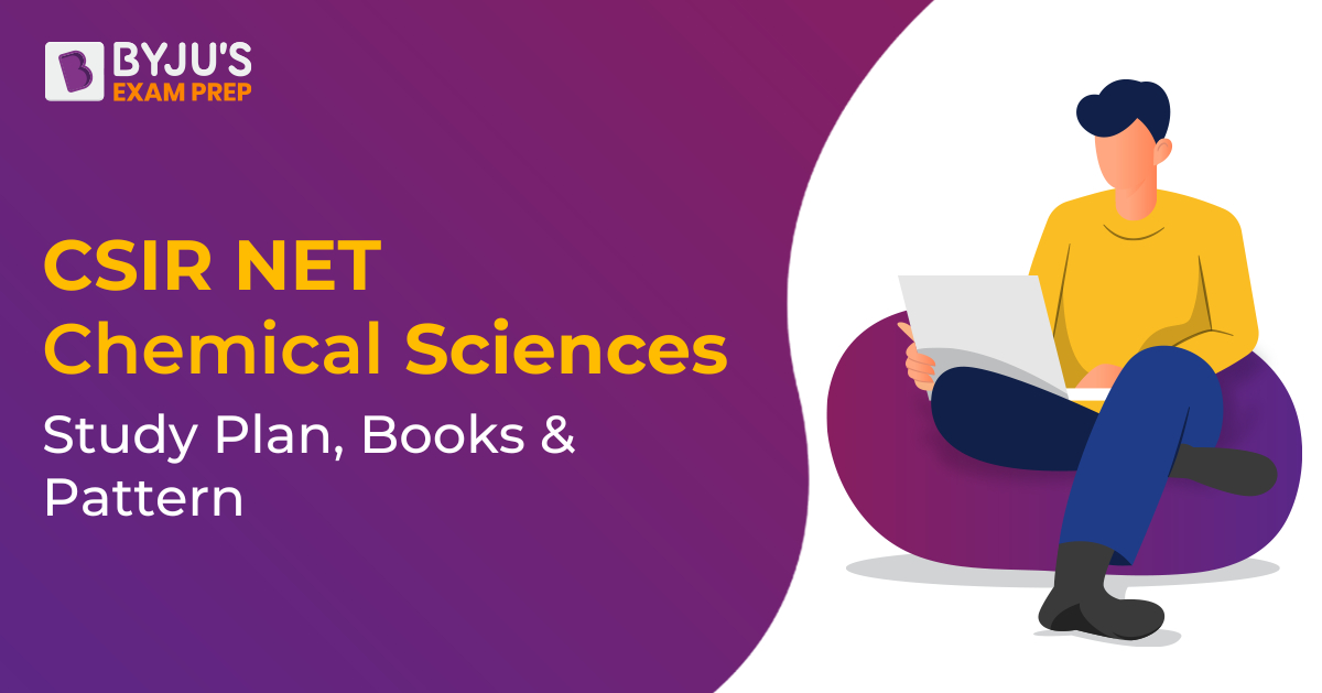 CSIR NET Chemical Science Study Plan Preparation Tips And Study Material