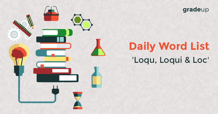 root-word-of-the-day-loqui-loqu-loc-cat-mba-gradeup-byju