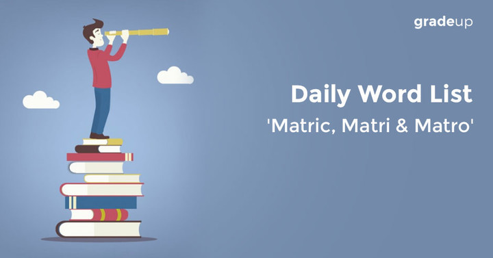 root-word-of-the-day-matri-matric-matro