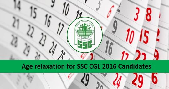 age-relaxation-for-ssc-cgl-2016-candidates