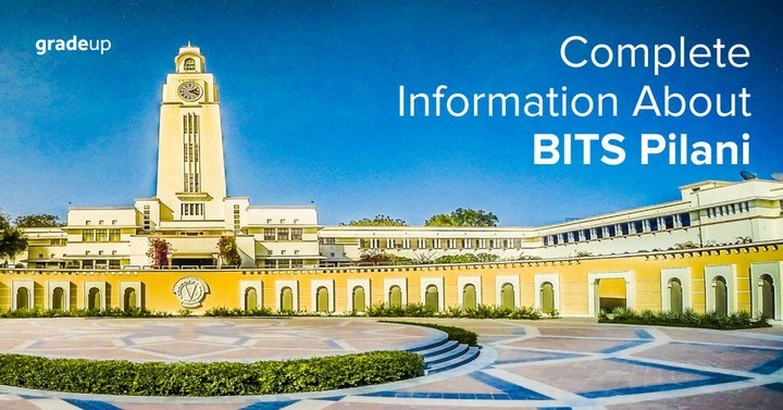 BITS Pilani : Cut Off, Fee, Courses, Admission & Placements : JEE & BITSAT