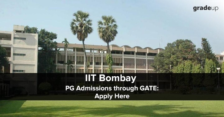 IIT Bombay PG Admissions through GATE (2018-2019) - Apply now