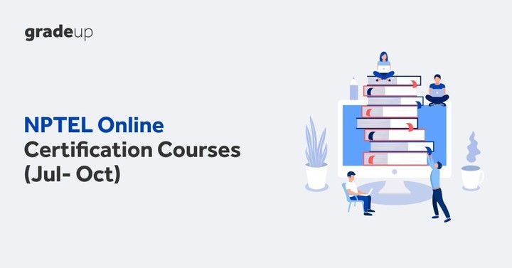 NPTEL Online Certification Courses (Jul Feb) : Apply Now : ESE GATE CE