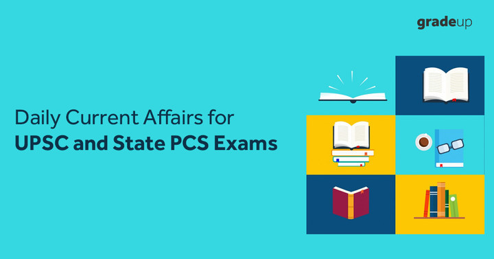 Daily Current Affairs for UPSC IAS Preparation: 22.08.2018