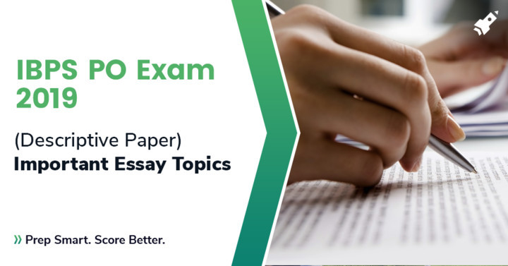 important-essay-topics-for-ibps-po-main-descriptive-test-2019-bank