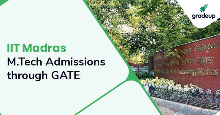 IIT Madras M.Tech Admissions Through GATE 2019, Apply Online Till 10th ...