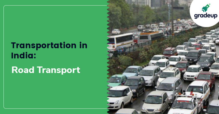 Transportation In India: Road Transport