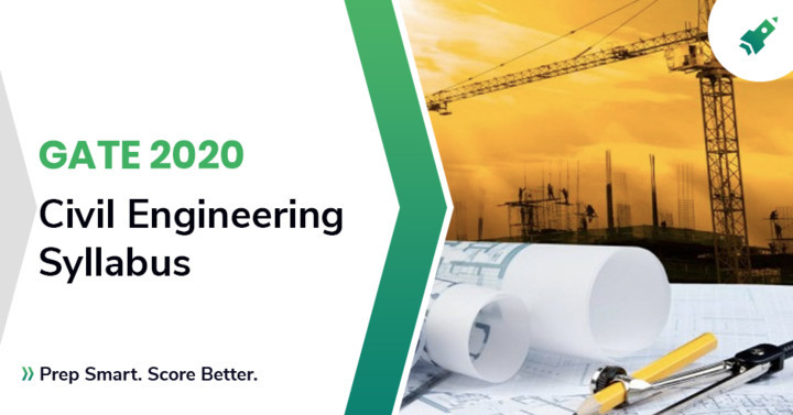 Gate Civil Engineering Syllabus 2020 With Weightage - 