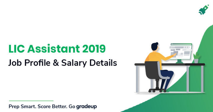 Lic Assistant Salary 2019 Lic Assistant Job Profile Bank