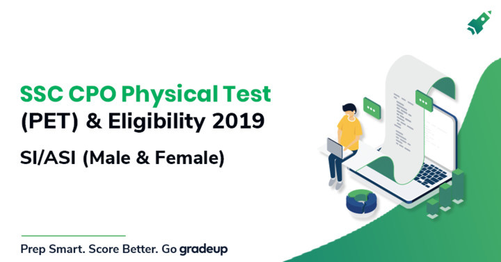 SSC CPO Physical Test (PET) Standards (PST) 2020 for SI/ASI (Male