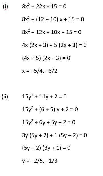 Solved I 8x 2 22x 15 0 Ii 15y 2 11y 2 0 Self Study 365