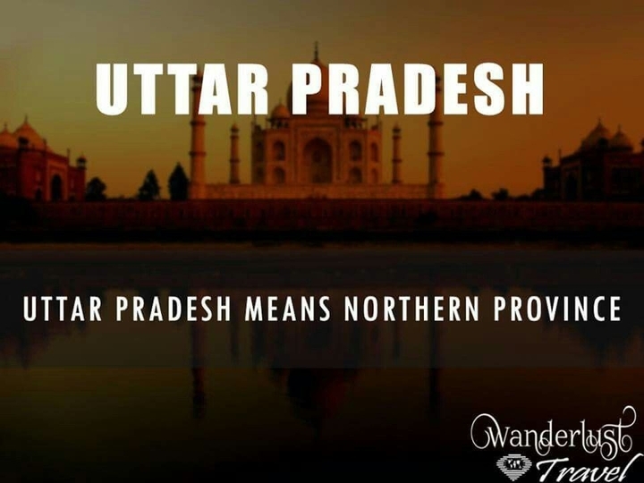 Interesting Facts About Uttar Pradesh – Culture, History, Facts, & Recent Update