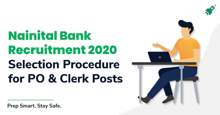 nainital-bank-selection-process-2020-po-clerk-posts-selection-procedure