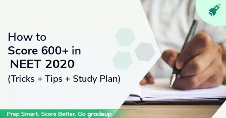 How to Score 600+ in NEET 2020 | Tricks, Tips & Study Plan