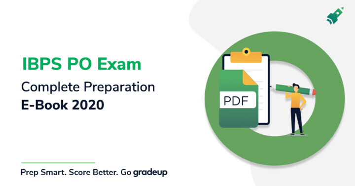 IBPS PO Exam Preparation E-Book 2020, Download Free PDF Now!