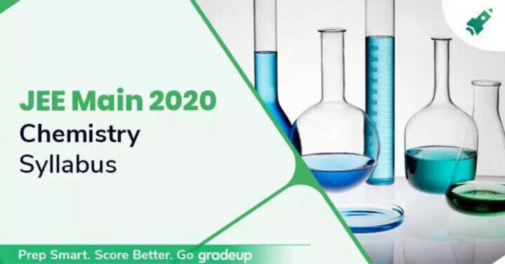 JEE Main Chemistry Syllabus 2020 with Weightage, Download PDF