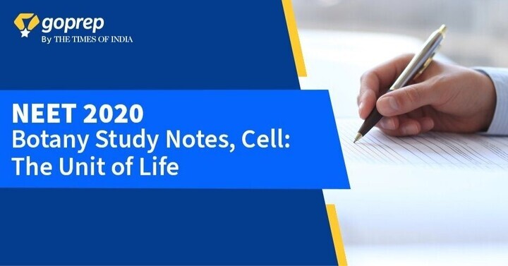 Cell The Unit of Life Notes for NEET Exam, Check Short Notes Here