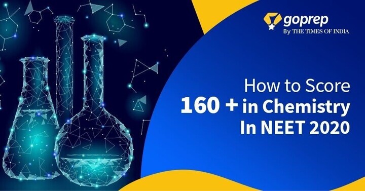 How to score 160 + in Chemistry In NEET 2020