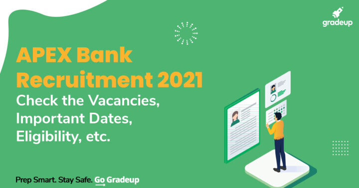 Apex Bank Recruitment 21 Apply Online For 75 Officers Posts In Various Cadre Bank Insurance
