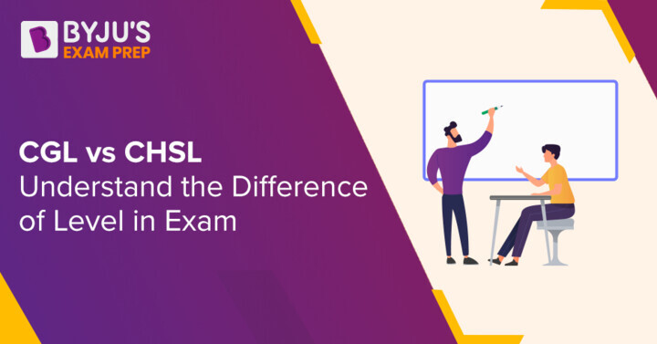 Ssc Cgl Vs Ssc Chsl Difference Of Level In Ssc Exams 3310