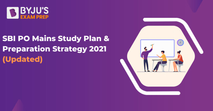 sbi-po-mains-2022-study-plan-important-preparation-strategy-and-tips