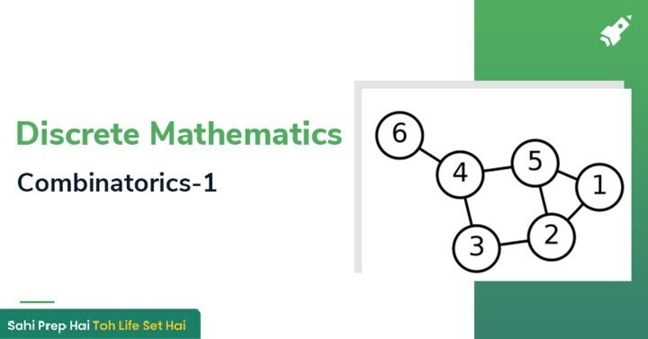 Combinatorics Discrete Mathematics Study Notes (Part-1): Know About ...