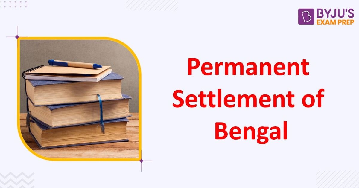 permanent-settlement-features-of-permanent-settlement-of-bengal