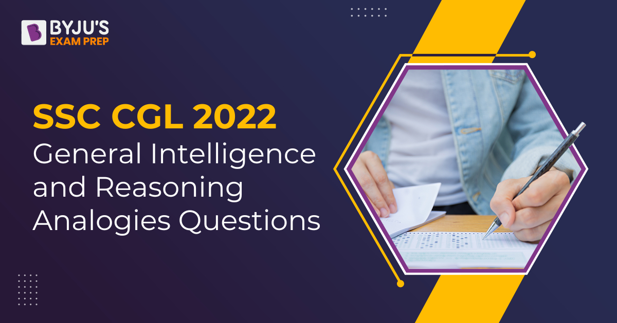 SSC CGL General Intelligence and Reasoning Analogy Questions, Syllabus