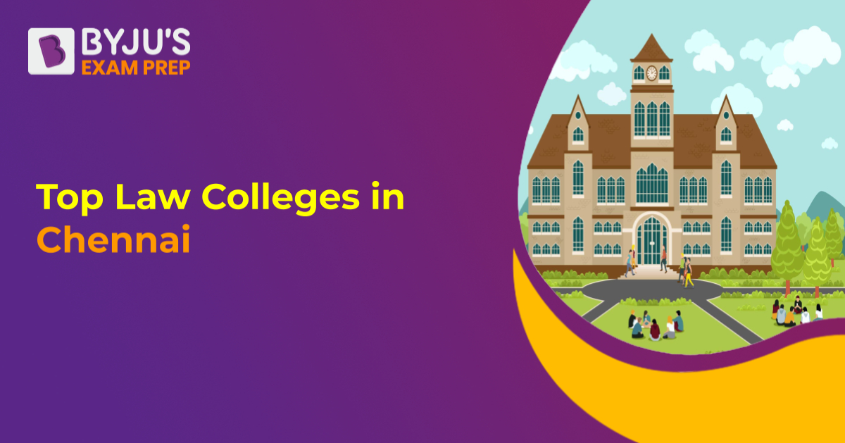 top-law-colleges-in-chennai-in-2023-fees-courses-eligibility