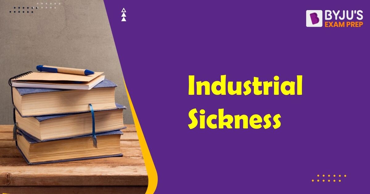 industrial-sickness-causes-remedies-of-industrial-sickness-in-india