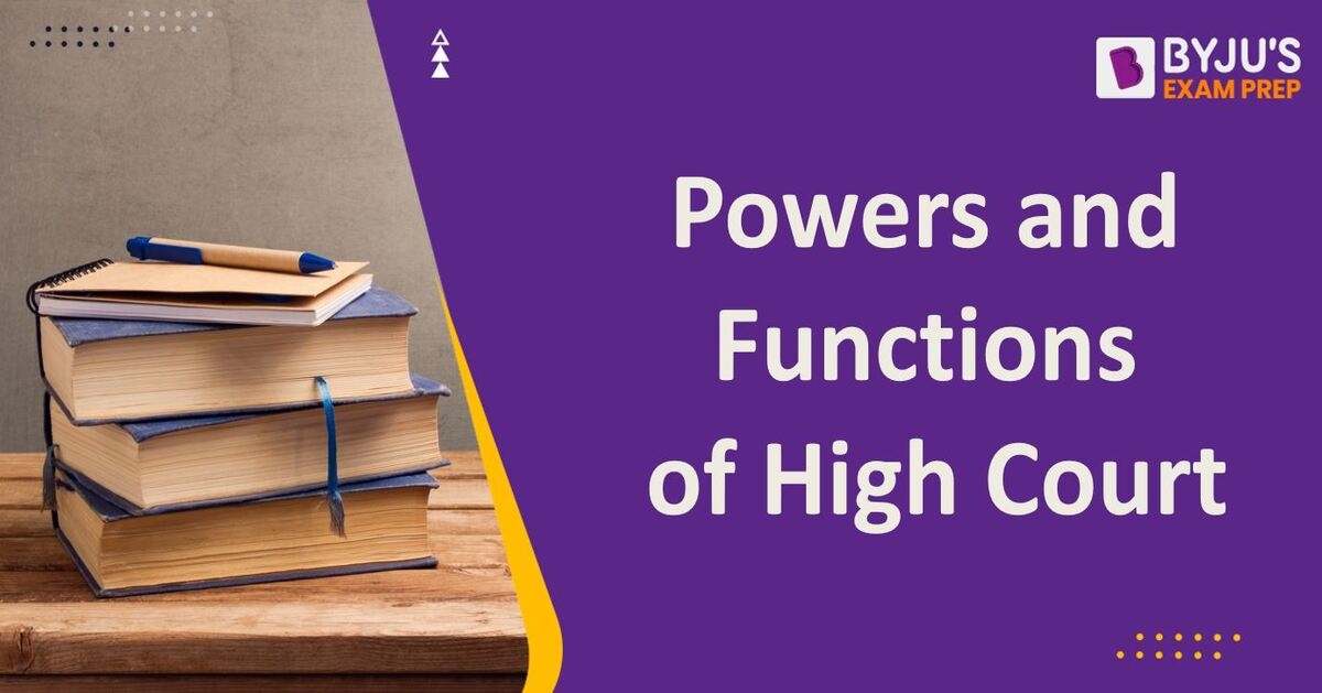 powers-and-functions-of-high-court-jurisdiction-article