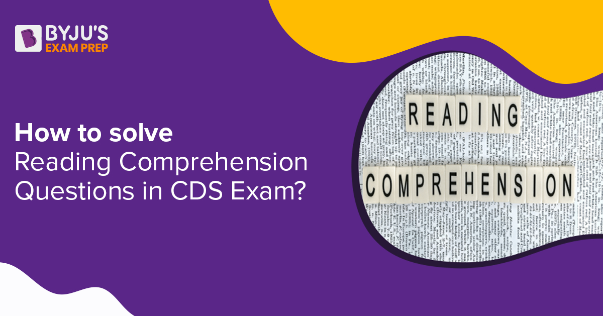 how-to-solve-reading-comprehension-questions-in-cds-exam