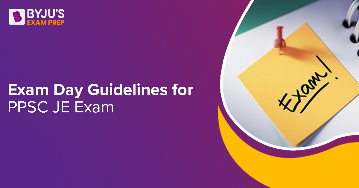 ppsc-je-exam-day-guidelines-2022-do-s-don-t-instructions