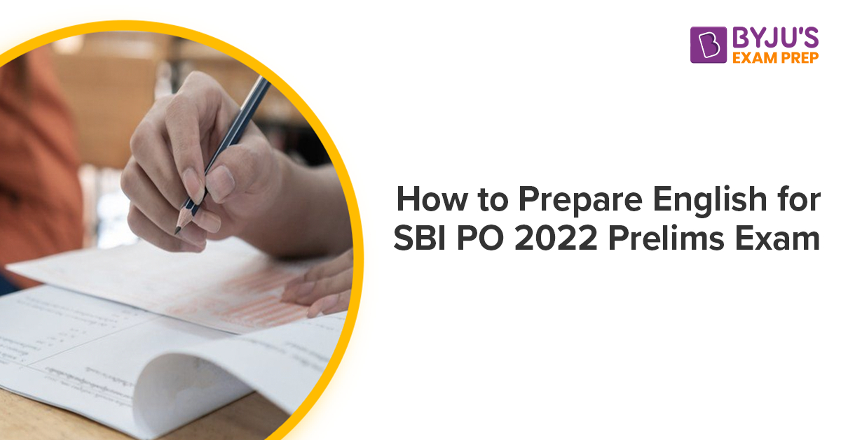 how-to-prepare-english-for-sbi-po-2022-prelims-exam