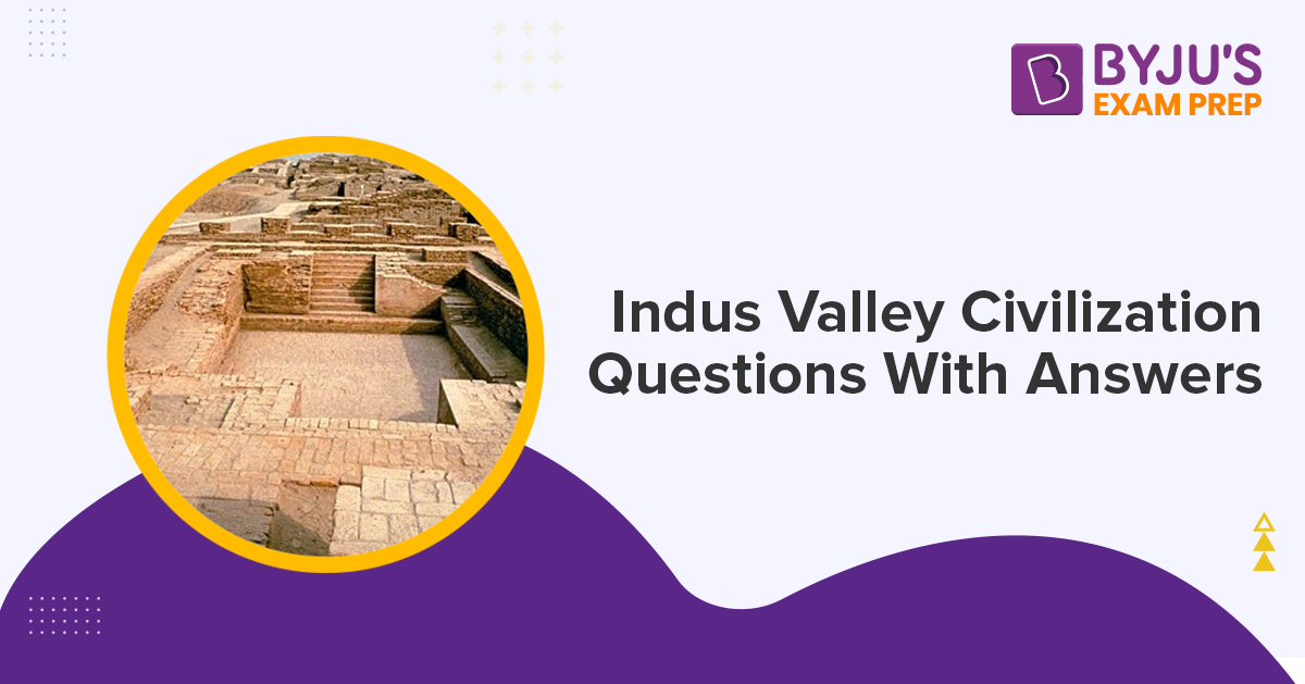 indus-valley-civilization-questions-with-answers