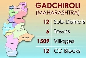 गडचिरोली जिल्हा: लोकसंख्या, साक्षरता, घनता, भौगोलिक स्थान, Gadchiroli District