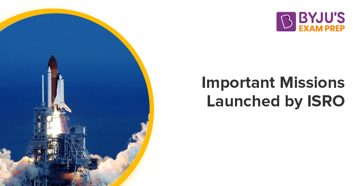 Important Missions Launched By ISRO