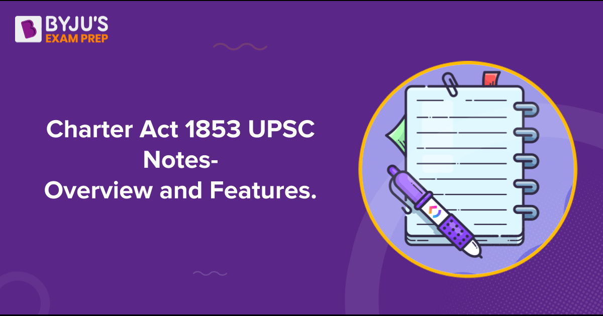 charter-act-1853-features-objectives-charter-act-1853-upsc-pdf