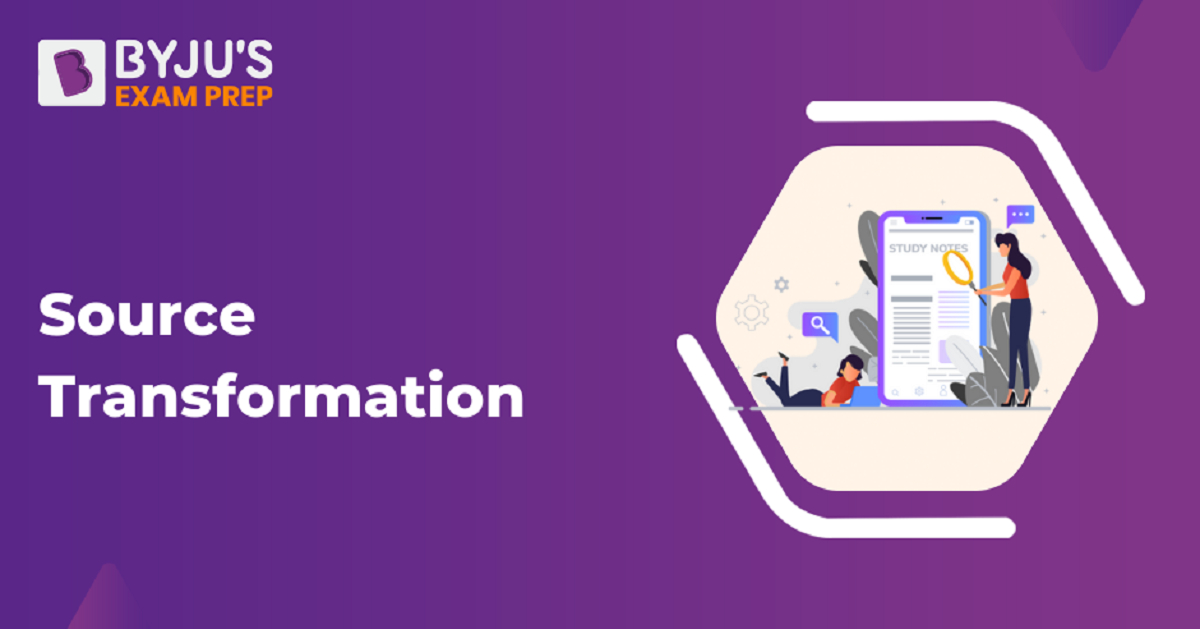 source-transformation-definition-techniques-examples