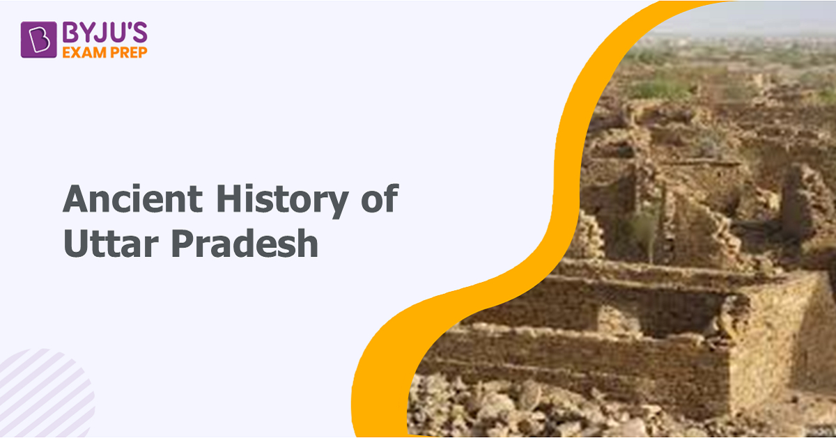 Ancient History of Uttar Pradesh.