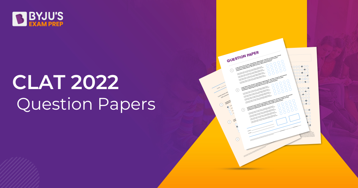 CLAT Question Papers PDF 2022 [Exam held on June 19]