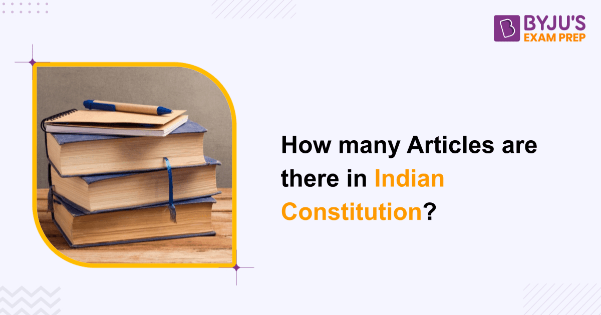 how-many-articles-are-there-in-indian-constitution