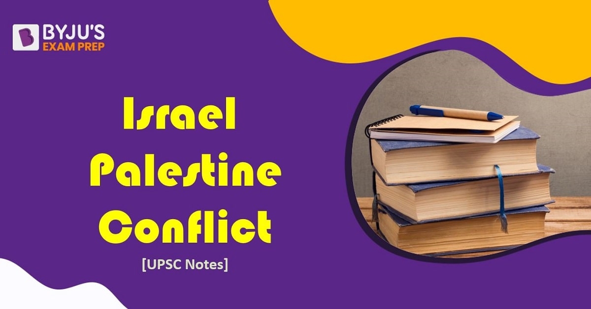 Israel Palestine Conflict Upsc Pdf