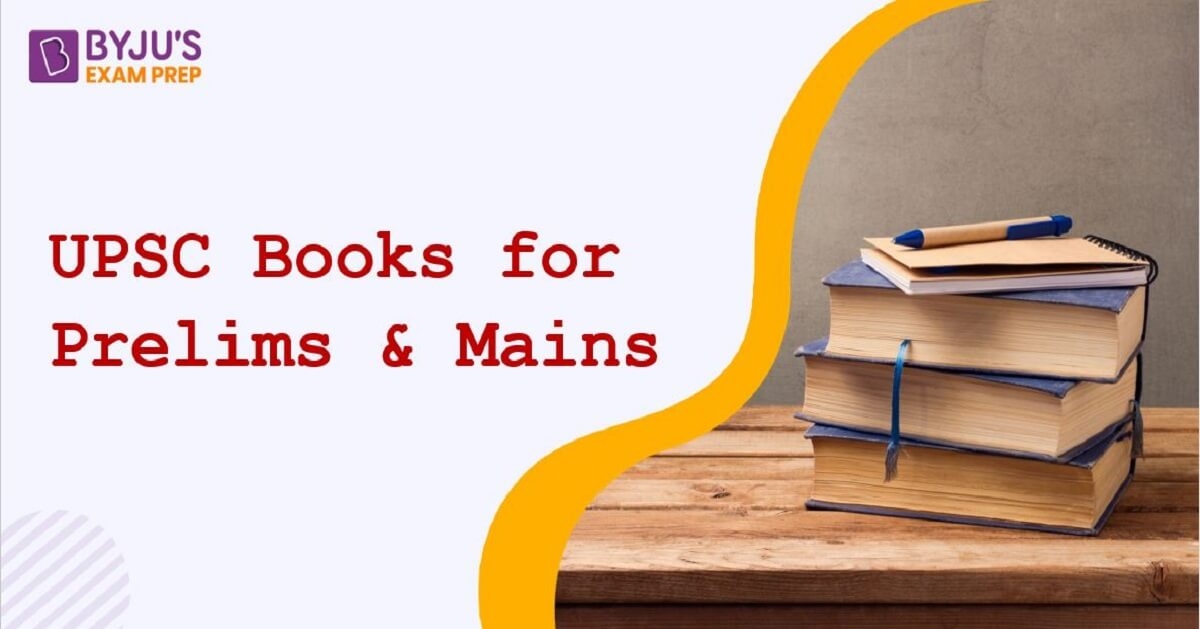 UPSC Book List - IAS Books For IAS Prelims & Mains | UPSC Books PDF