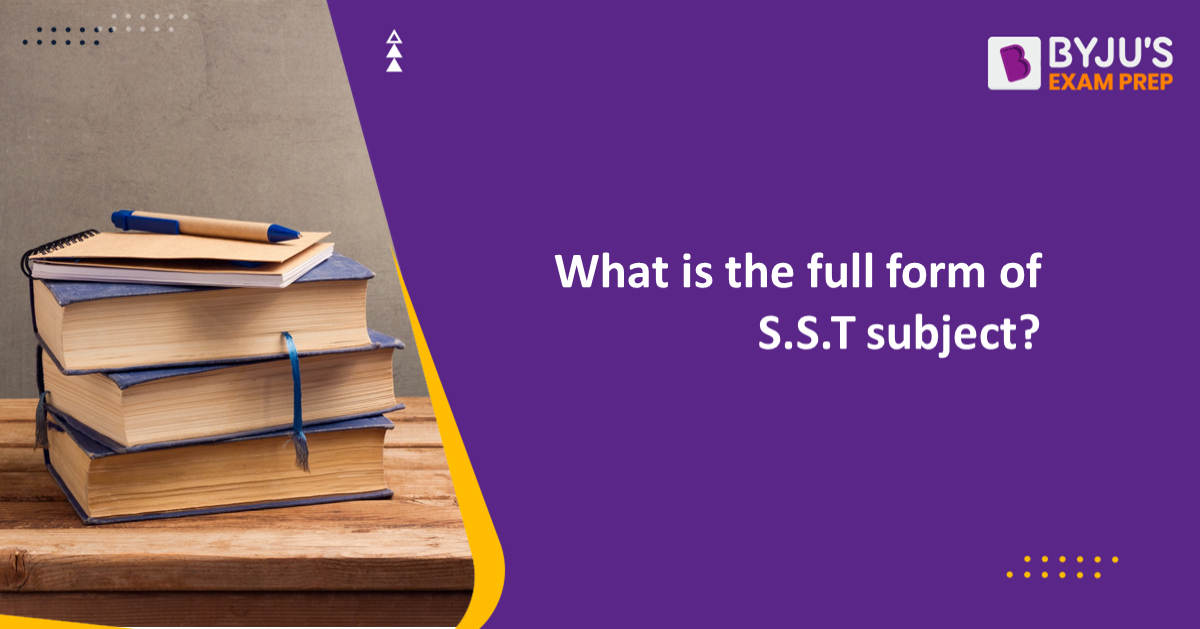 what-is-the-full-form-of-sst-subject-sst-full-form