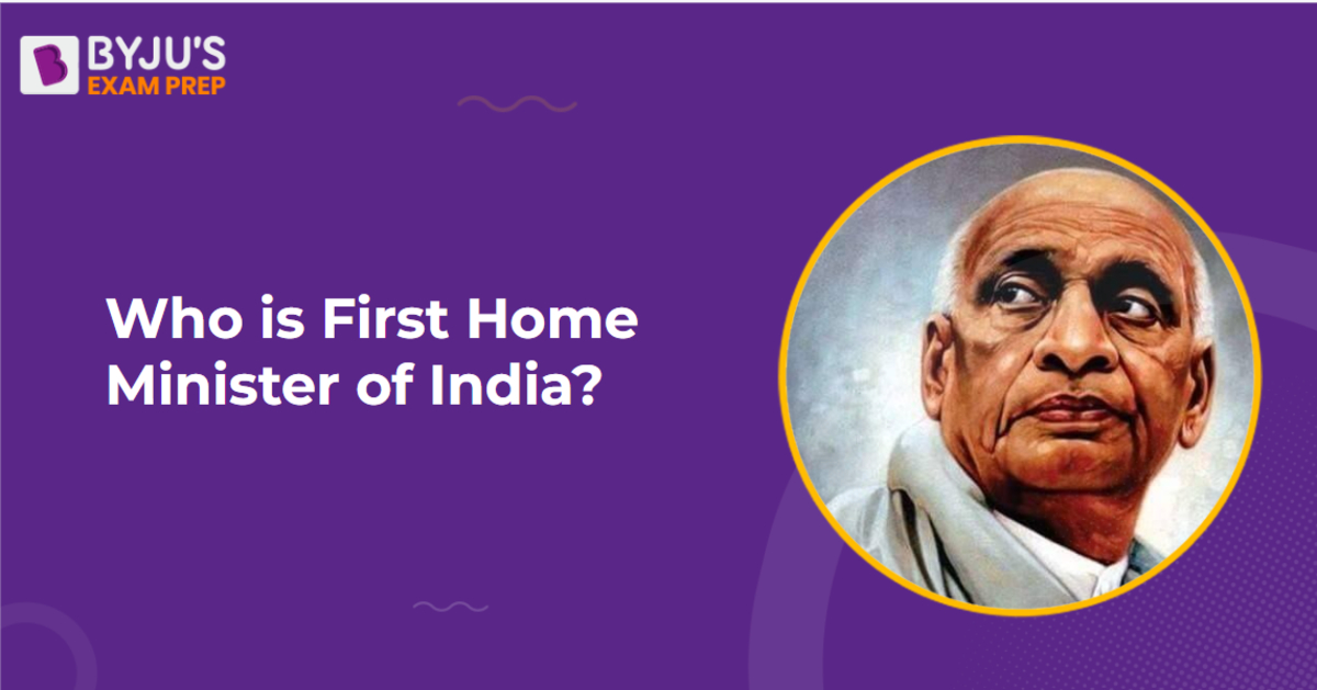 Who Was India s First Home Minister 