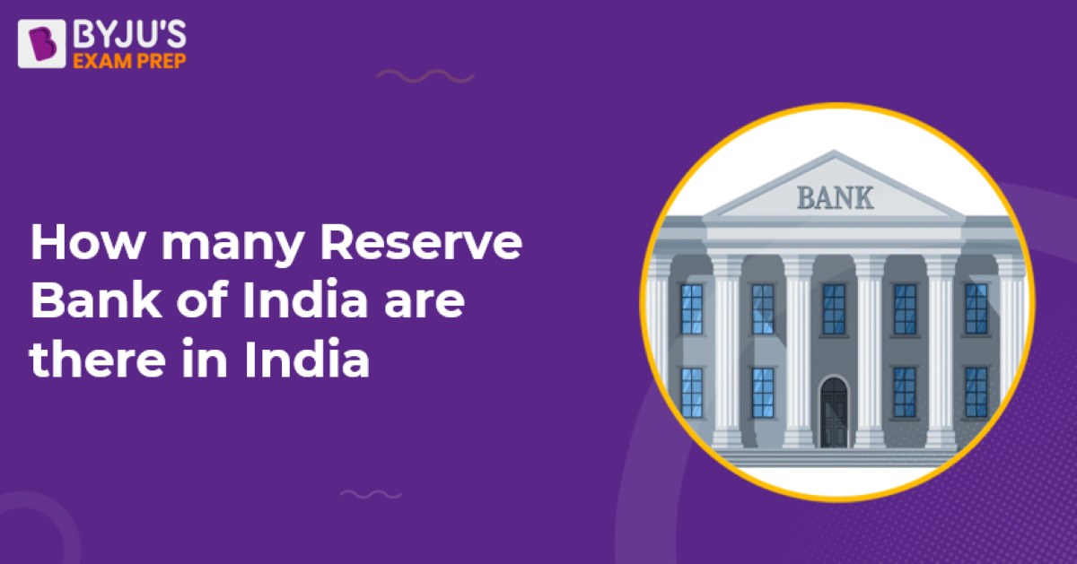 How Many Reserve Bank Of India Are There In India?