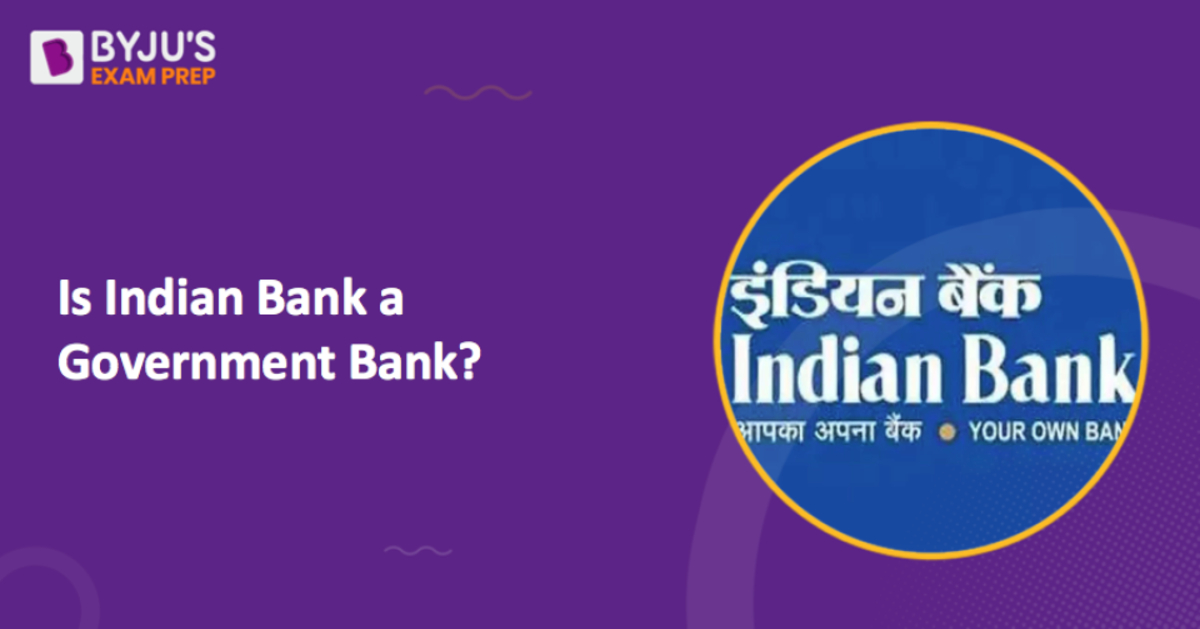 is-indian-bank-a-government-bank-answer