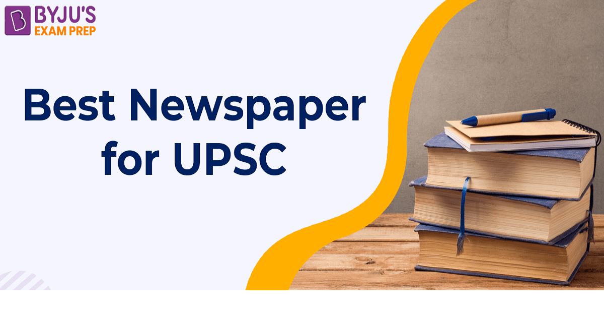 Best Newspaper for UPSC 2022-2023 Preparation