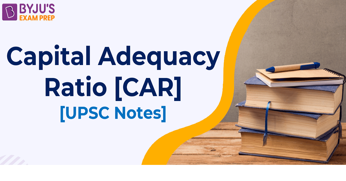 capital-adequacy-ratio-upsc-crar-full-form-formula-definition